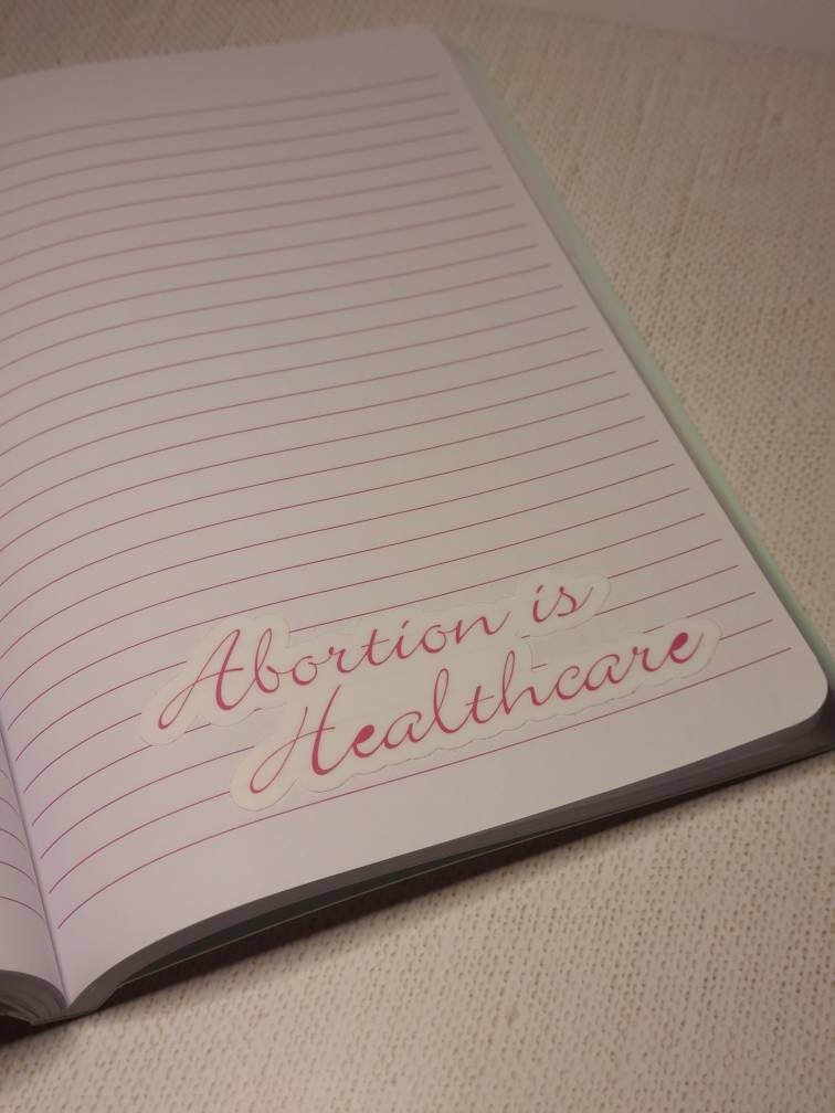 Abortion is Healthcare, Women's Rights Waterproof Sticker
